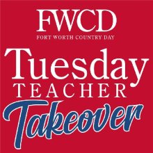 FWCD Tuesday Teacher Takeovers Are Back FWCD Tuesday Teacher Takeovers Are Back