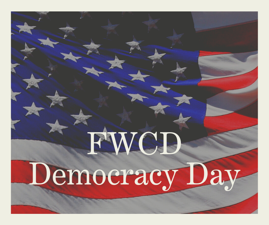 Democracy Day at FWCD